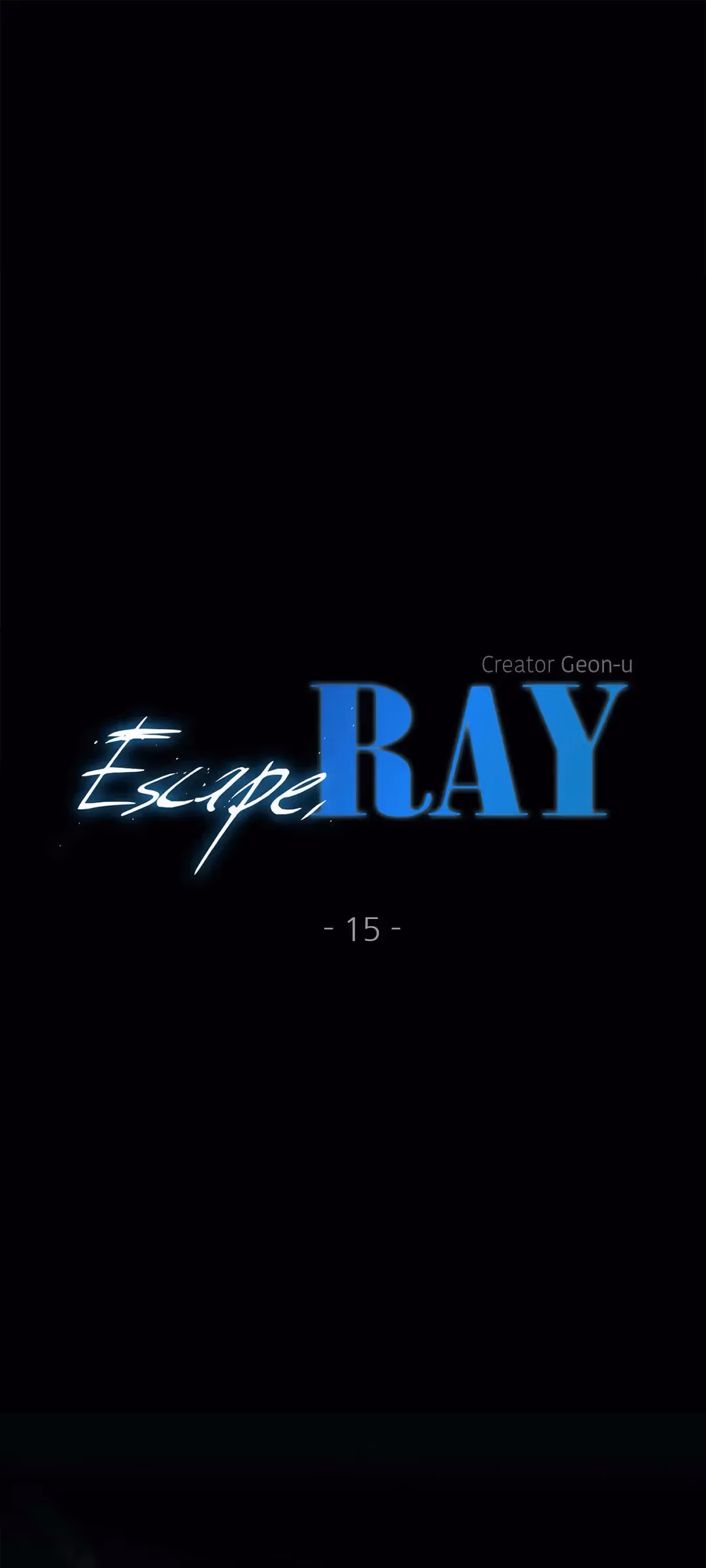 Escape, Ray Chapter 15 page 2 - 