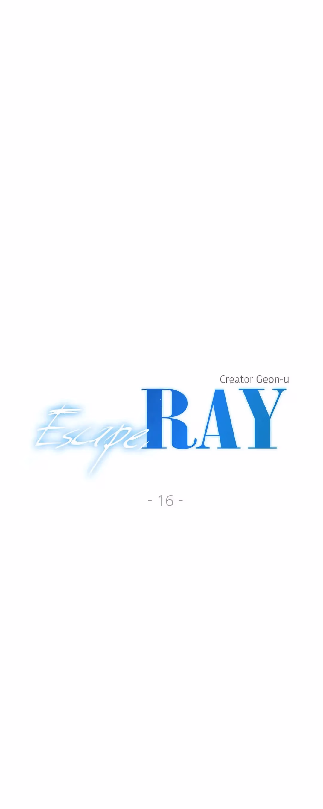 Escape, Ray Chapter 16 page 6 - 