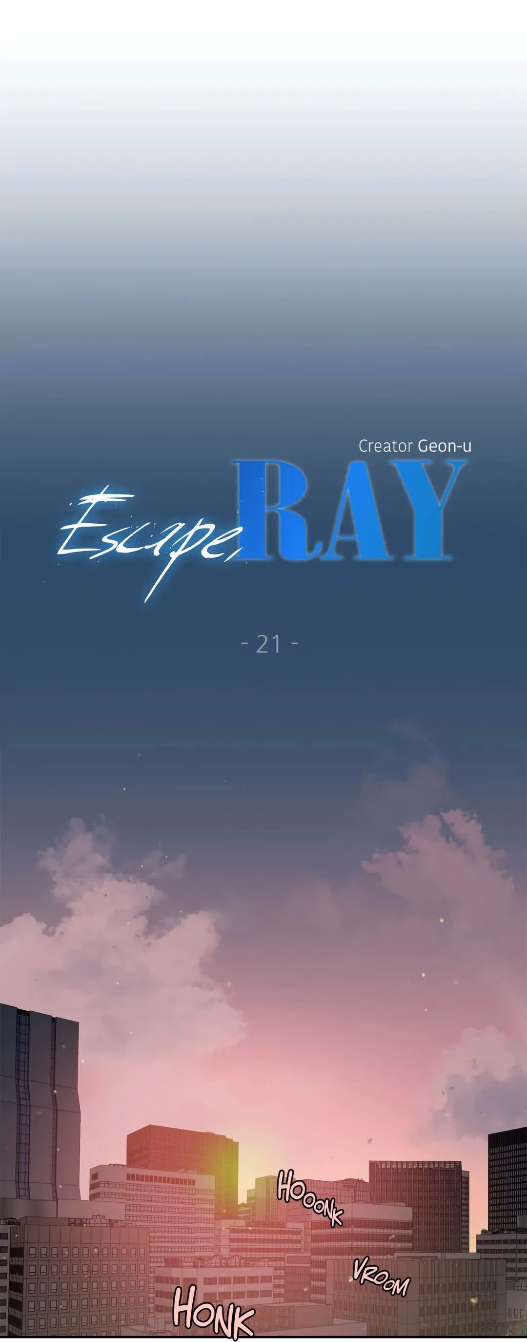 Escape, Ray Chapter 21 page 2 - 