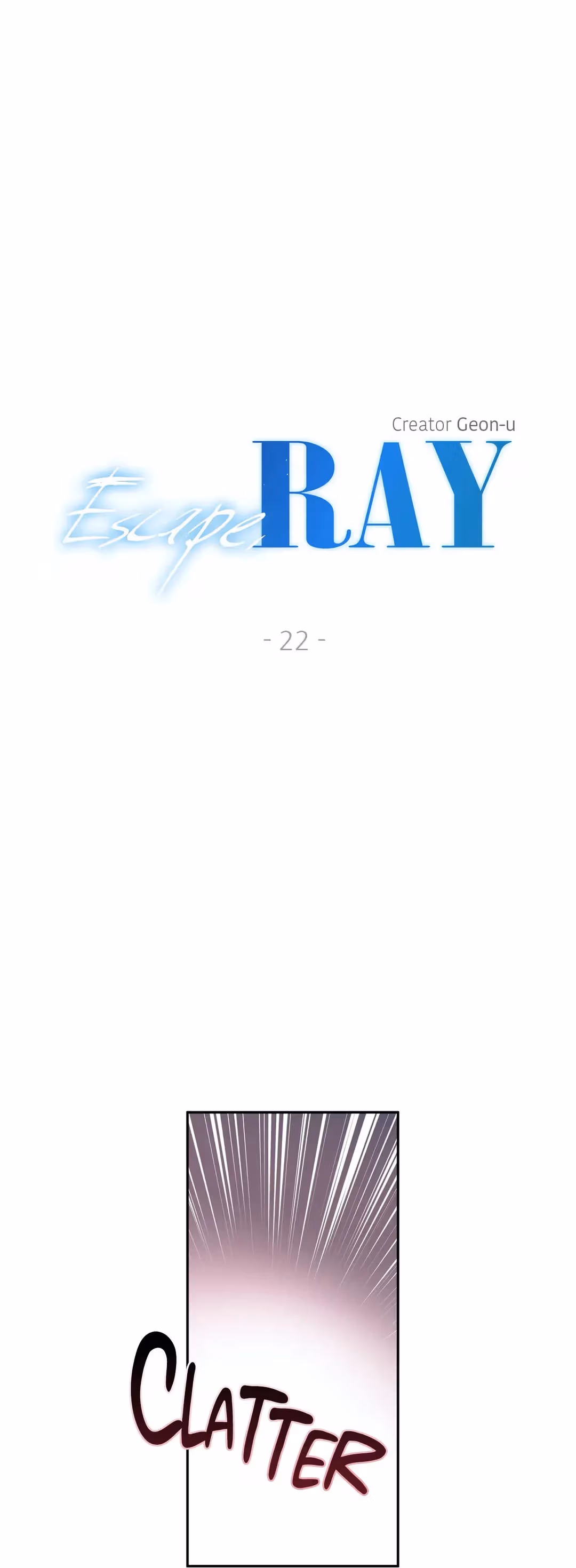 Escape, Ray Chapter 22 page 2 - 