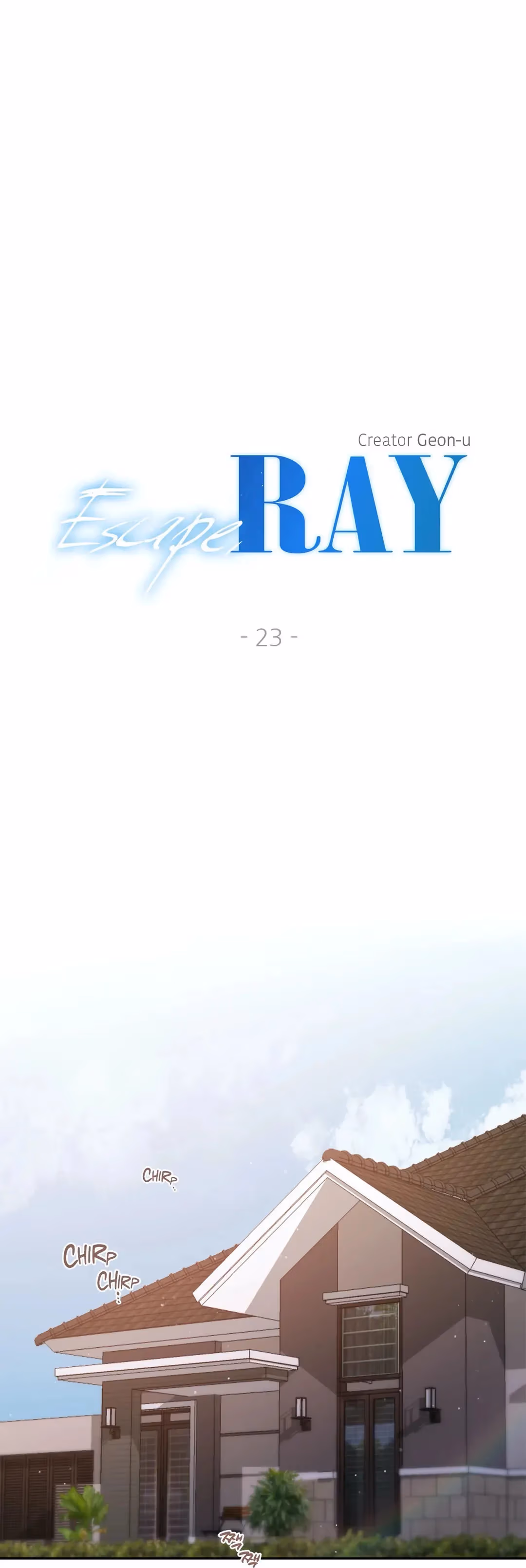Escape, Ray Chapter 23 page 2 - 