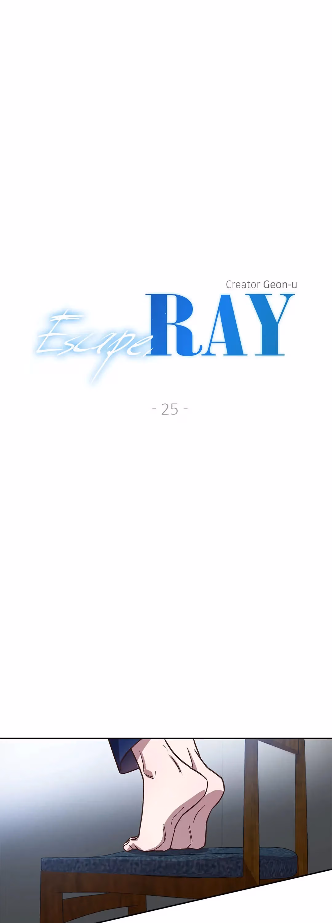 Escape, Ray Chapter 25 page 2 - 