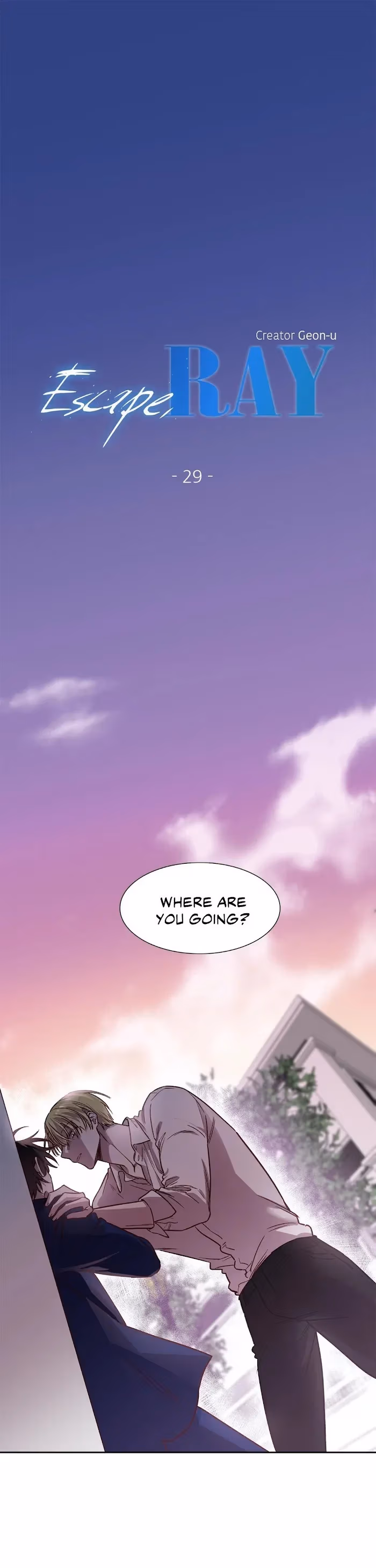 Escape, Ray Chapter 29 page 2 - 