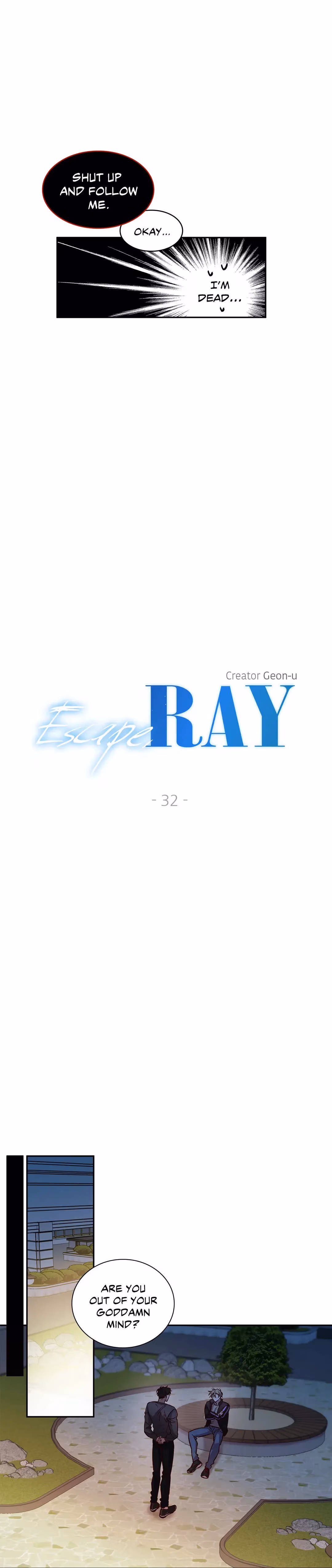 Escape, Ray Chapter 32 page 7 - 