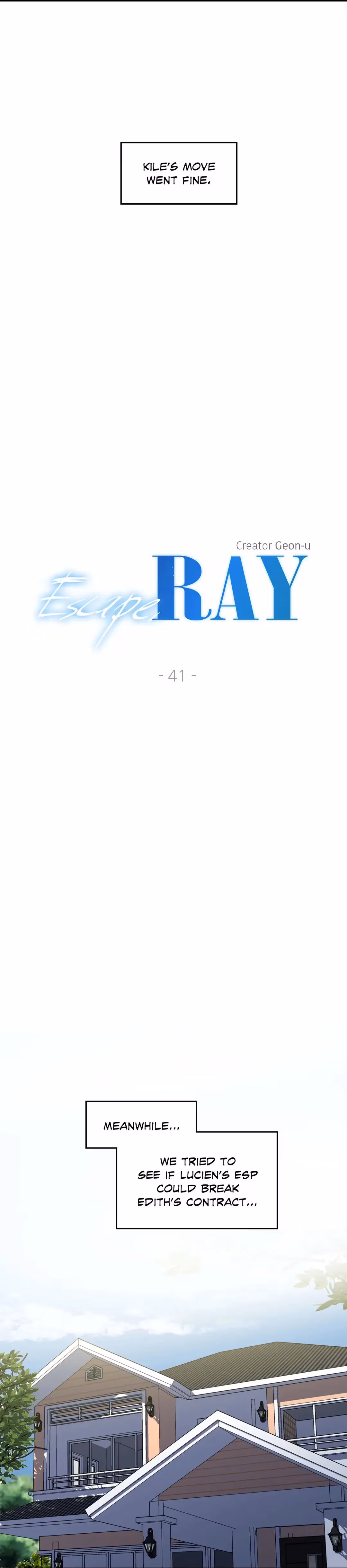 Escape, Ray Chapter 41 page 4 - 