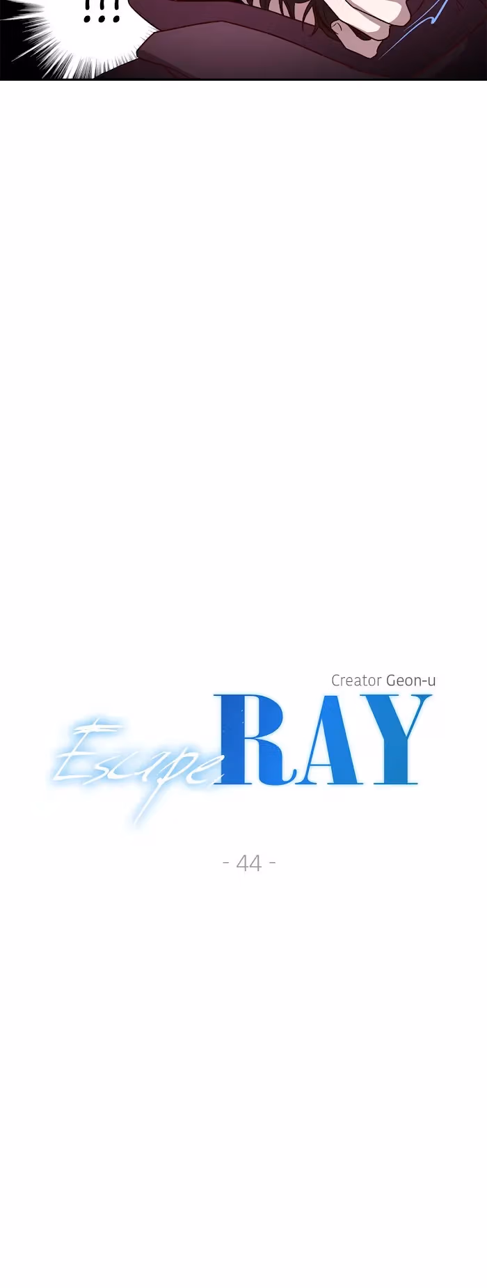 Escape, Ray Chapter 44 page 7 - 