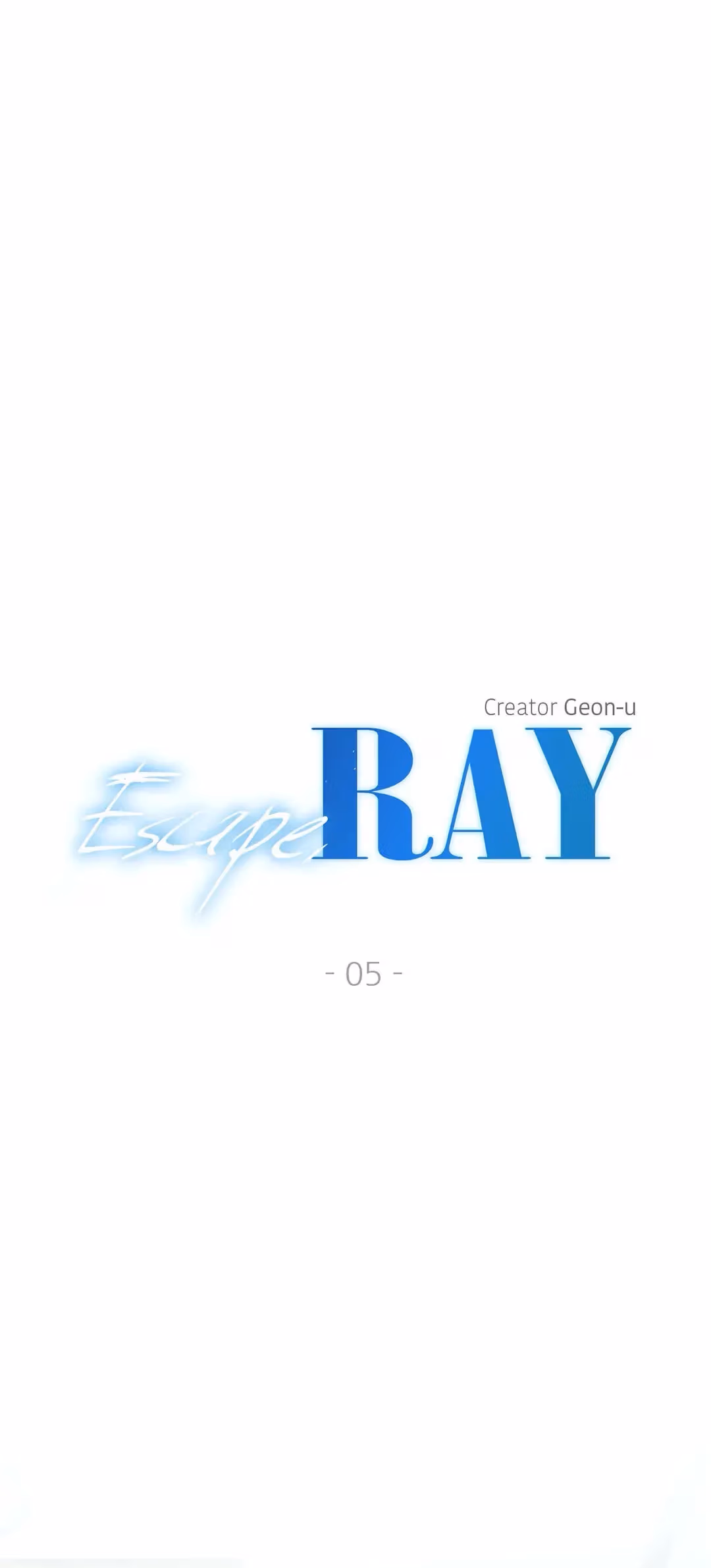 Escape, Ray Chapter 5 page 2 - 