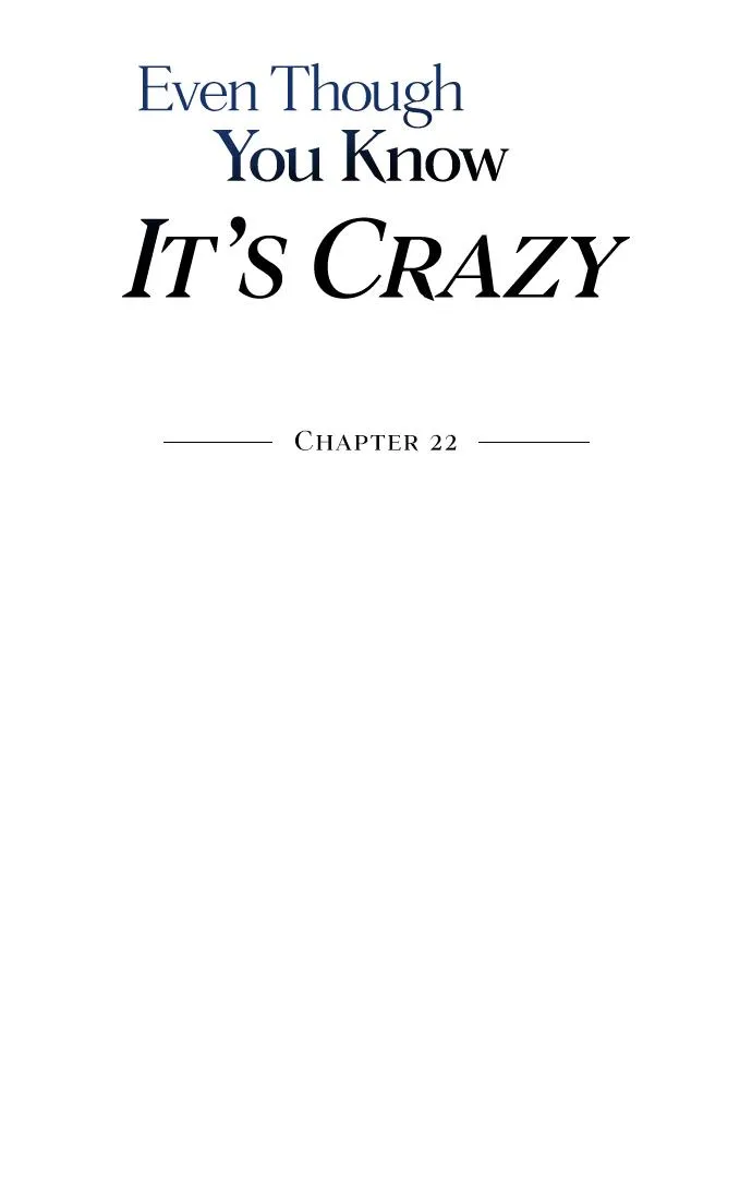 Read Even though you know it’s crazy chapter 22 image 47 on Lezhin