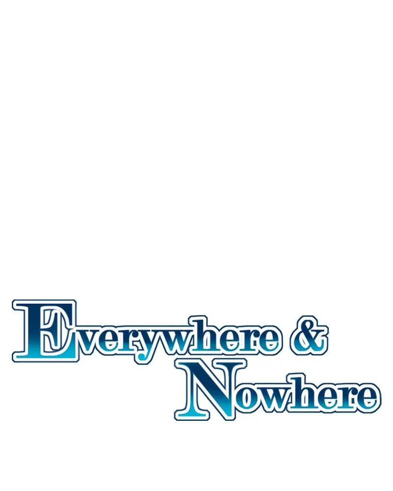 Read Everywhere & Nowhere chapter 128 image 5 on Lezhin