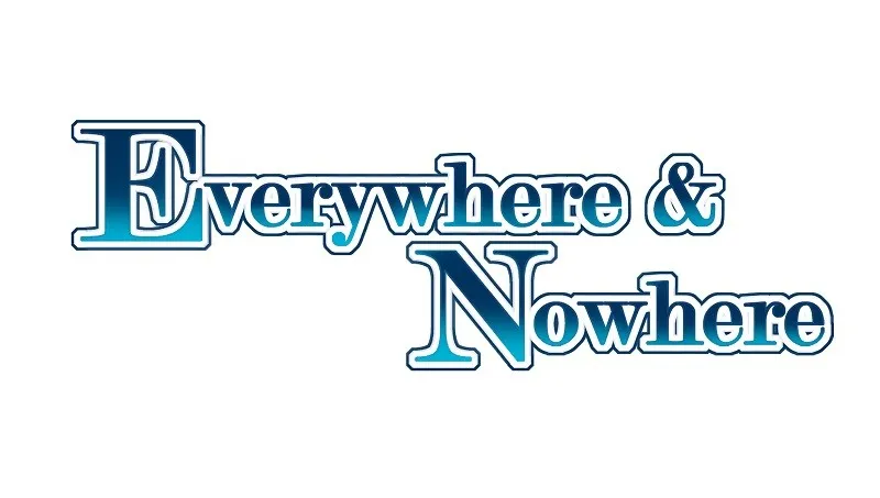 Read Everywhere & Nowhere chapter 13 image 1 on Lezhin