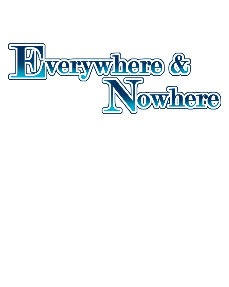 Read Everywhere & Nowhere chapter 149 image 5 on Lezhin