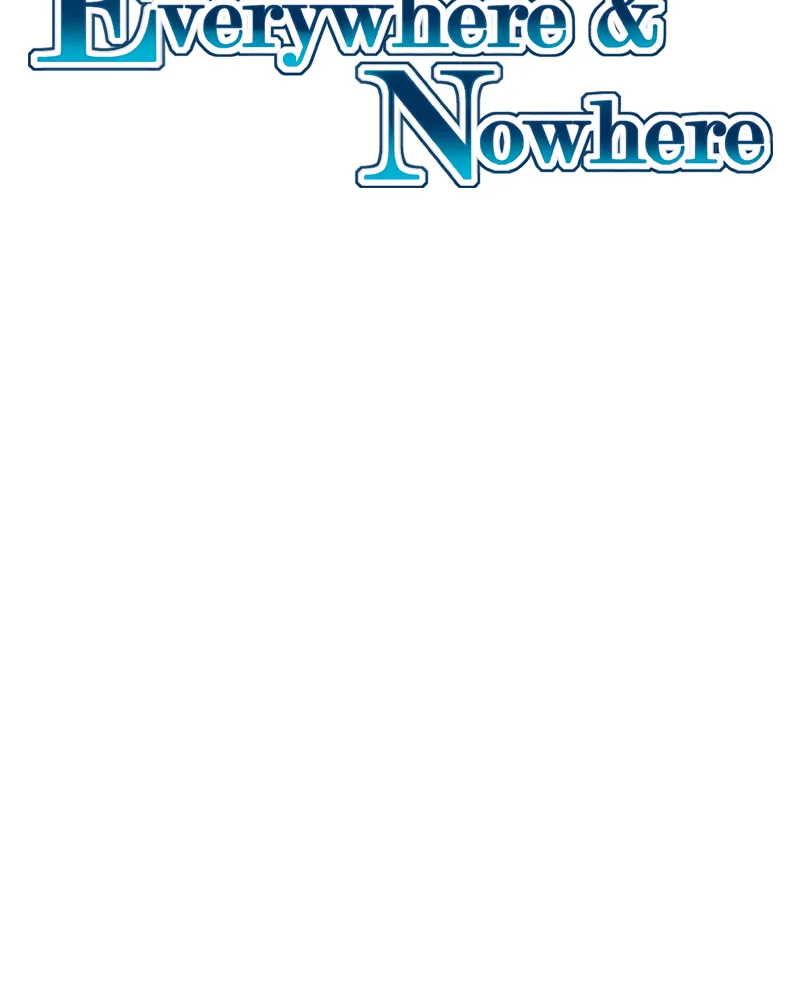 Read Everywhere & Nowhere chapter 152 image 4 on Lezhin