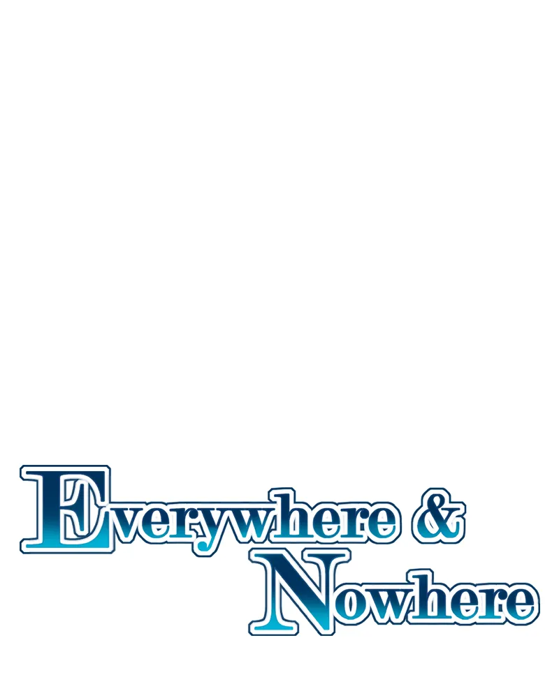 Read Everywhere & Nowhere chapter 158 image 4 on Lezhin