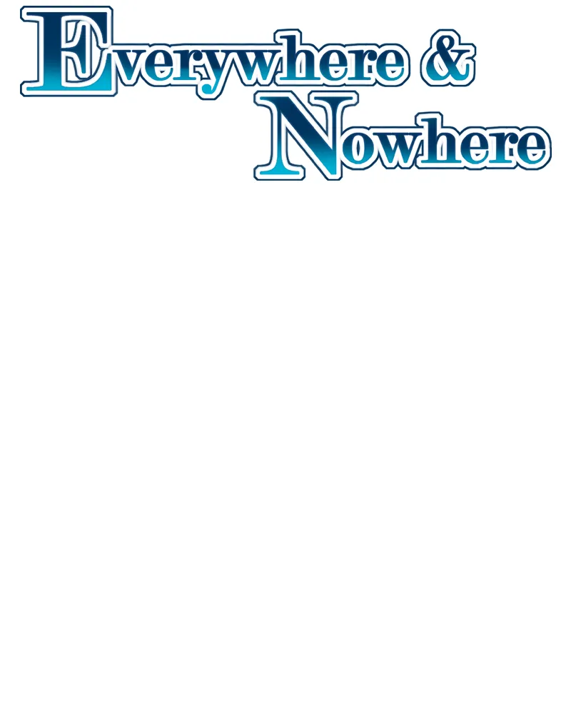 Read Everywhere & Nowhere chapter 159 image 8 on Lezhin