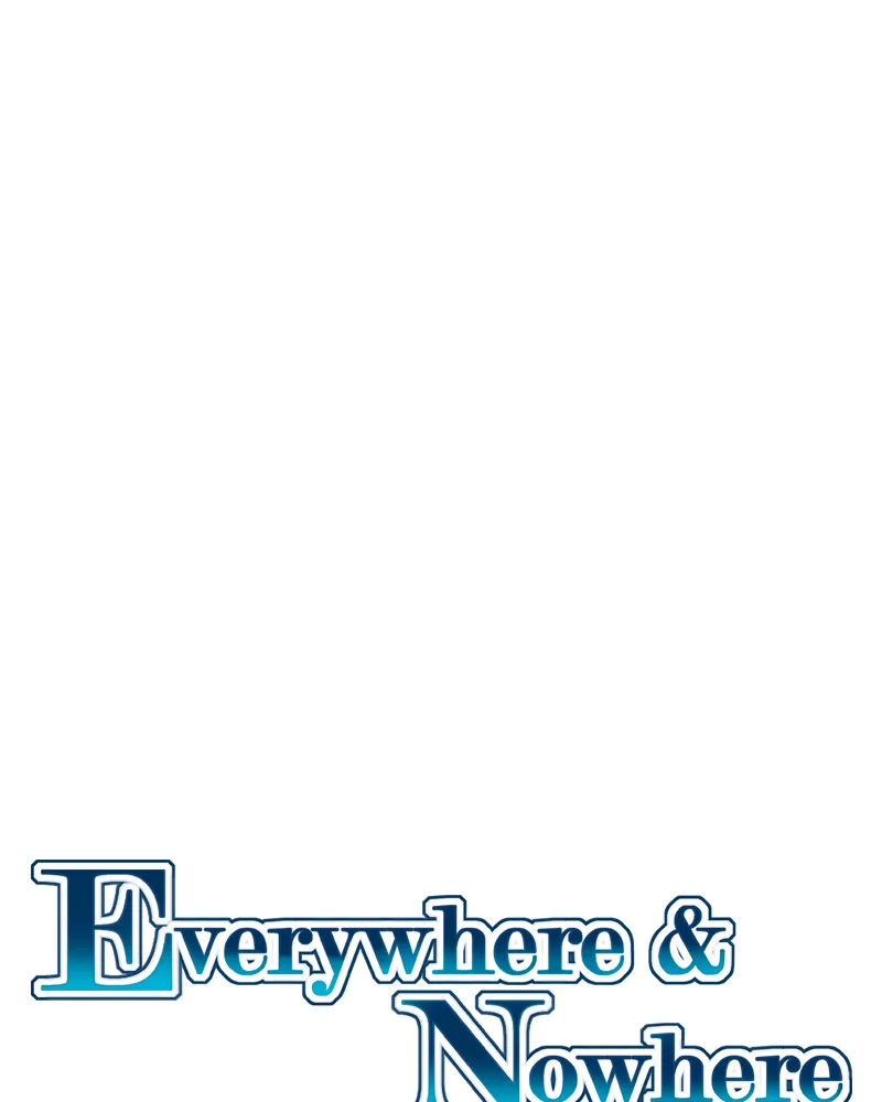 Read Everywhere & Nowhere chapter 165 image 6 on Lezhin