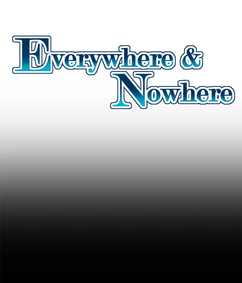 Read Everywhere & Nowhere chapter 17 image 6 on Lezhin