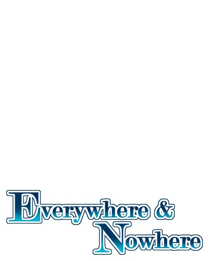 Read Everywhere & Nowhere chapter 173 image 7 on Lezhin