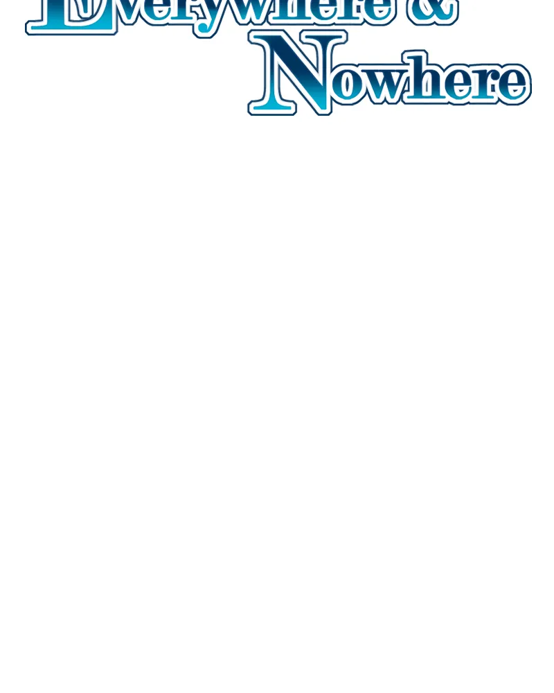 Read Everywhere & Nowhere chapter 212 image 1 on Lezhin