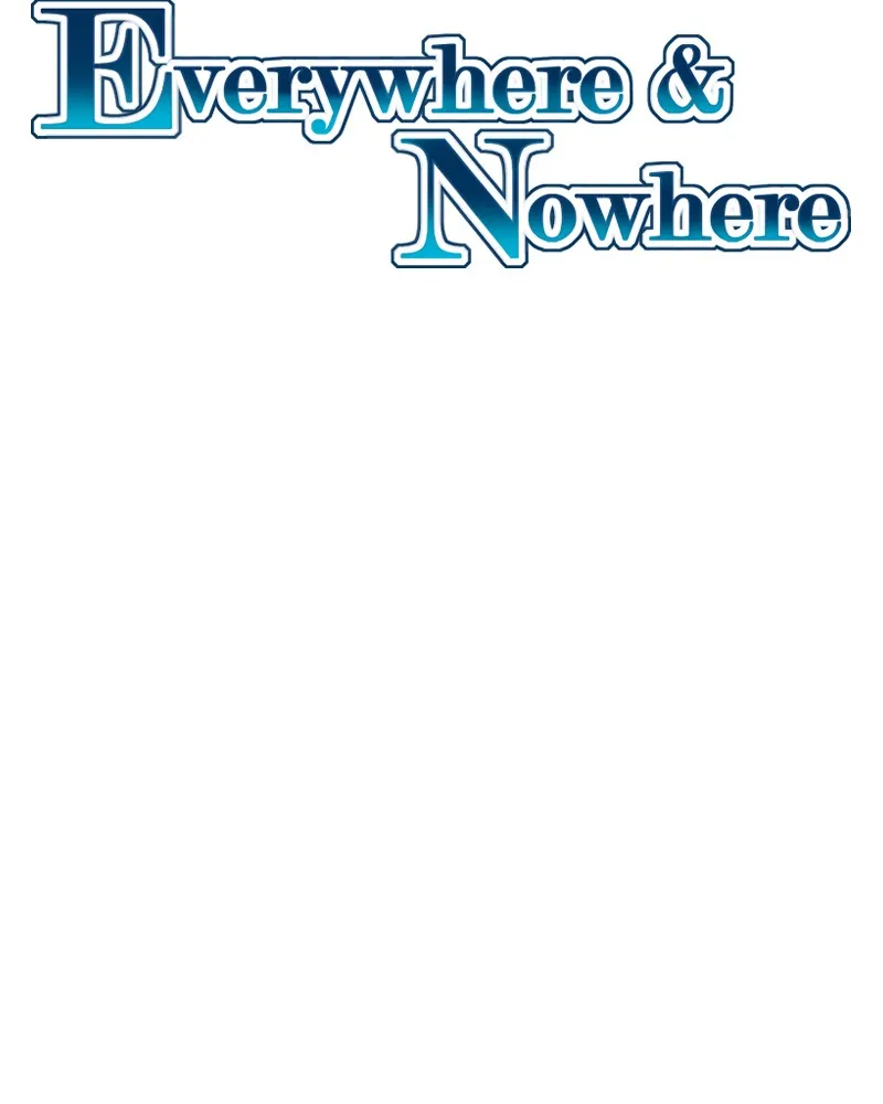 Read Everywhere & Nowhere chapter 215 image 1 on Lezhin