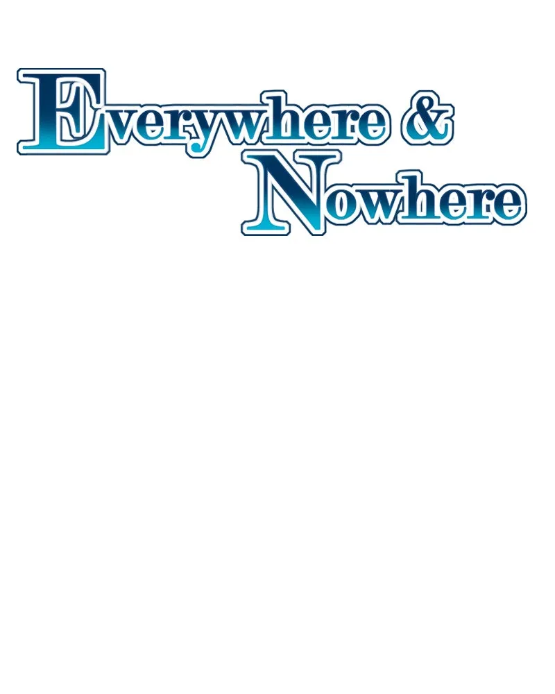 Read Everywhere & Nowhere chapter 221 image 1 on Lezhin