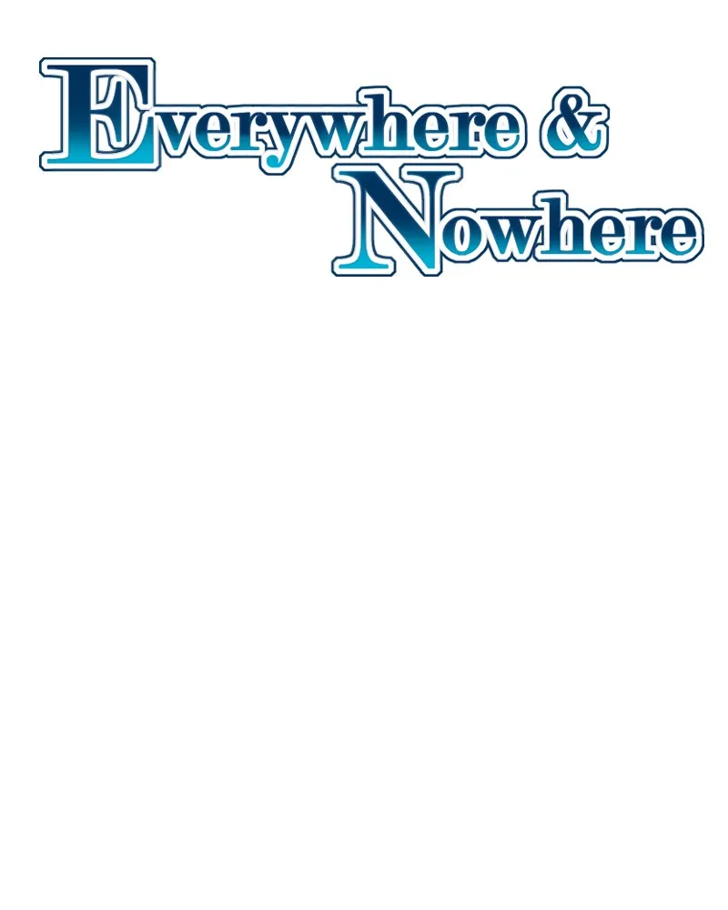 Read Everywhere & Nowhere chapter 230 image 1 on Lezhin