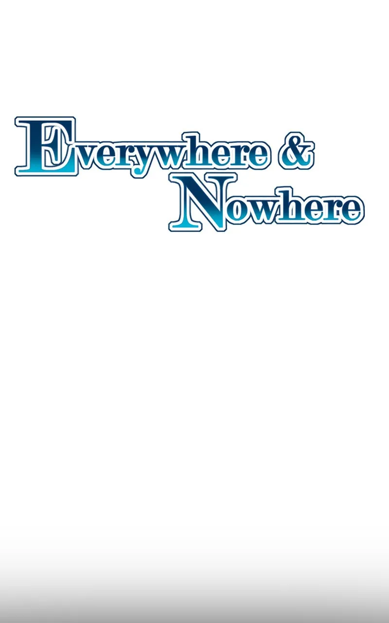 Read Everywhere & Nowhere chapter 35 image 0 on Lezhin