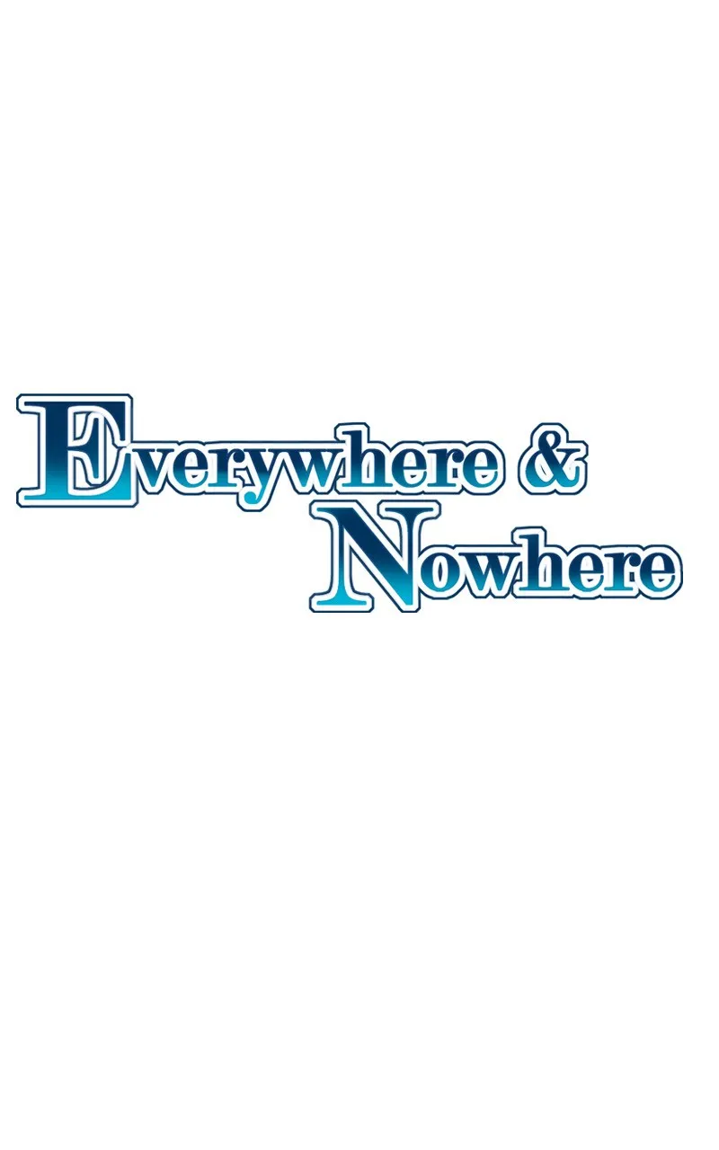 Read Everywhere & Nowhere chapter 40 image 0 on Lezhin