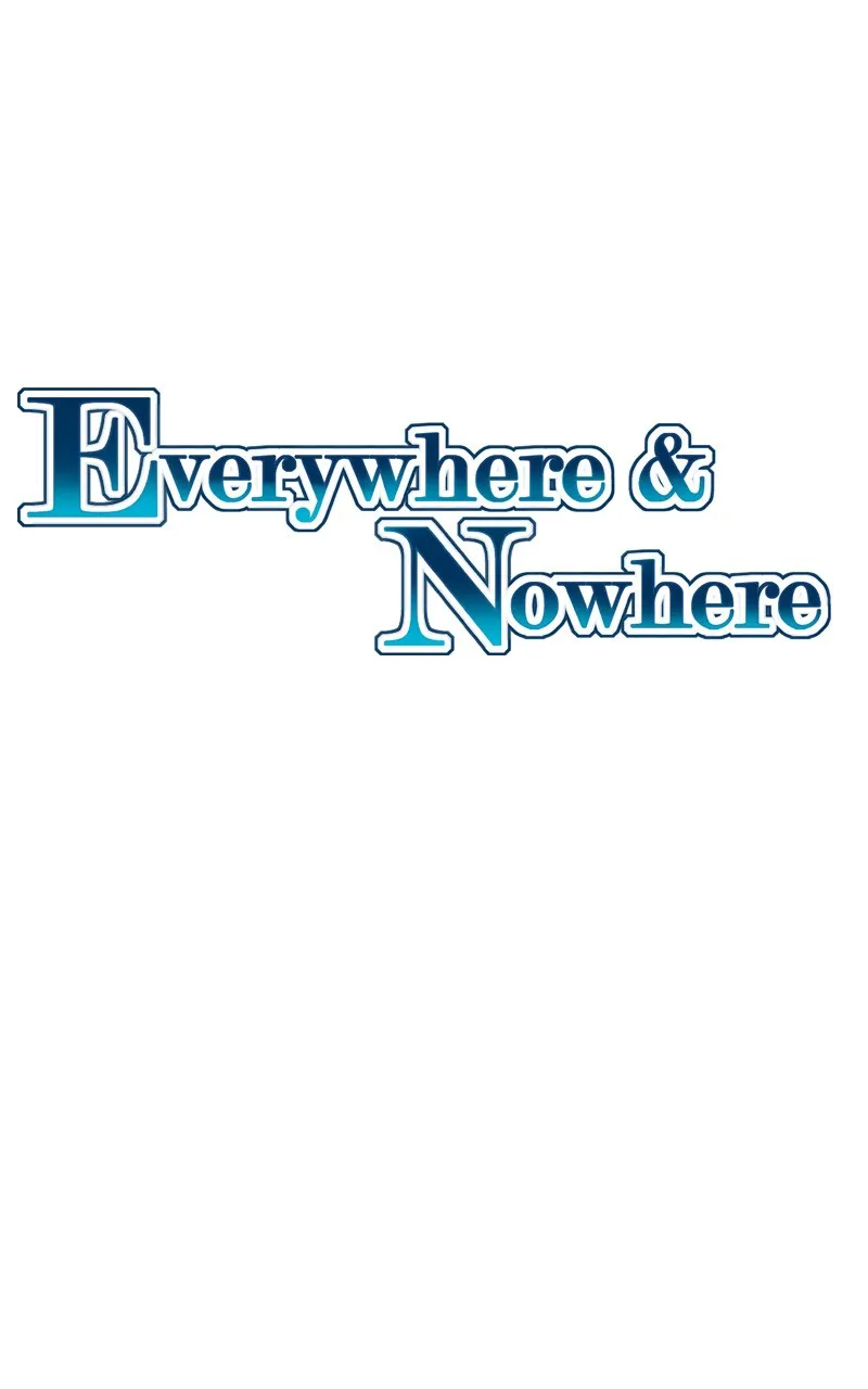 Read Everywhere & Nowhere chapter 42 image 0 on Lezhin