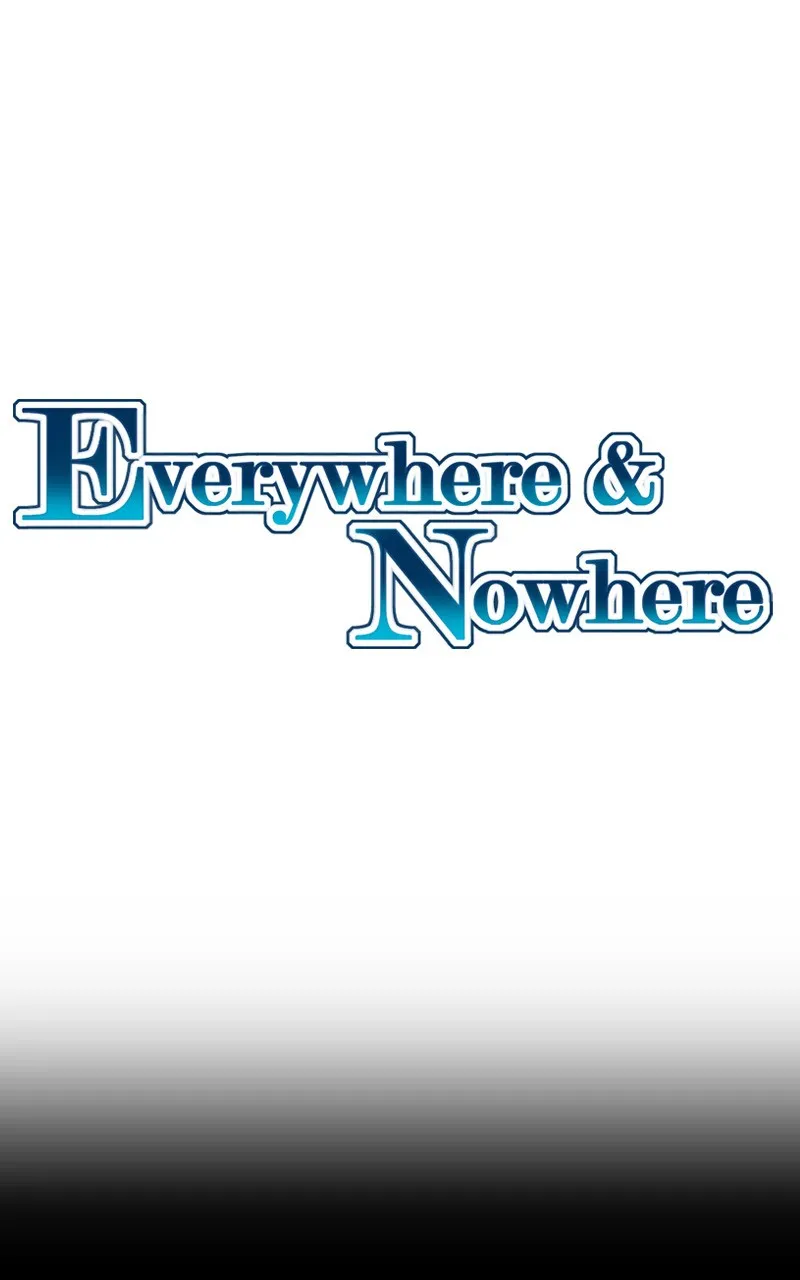 Read Everywhere & Nowhere chapter 43 image 0 on Lezhin