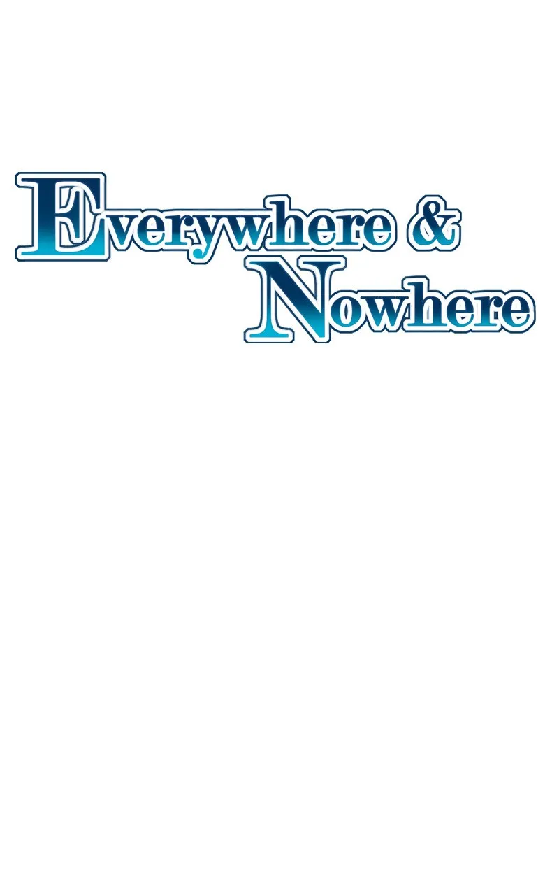 Read Everywhere & Nowhere chapter 46 image 0 on Lezhin