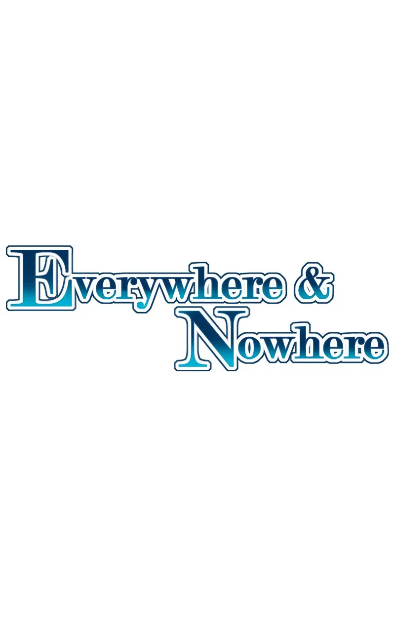 Read Everywhere & Nowhere chapter 48 image 0 on Lezhin