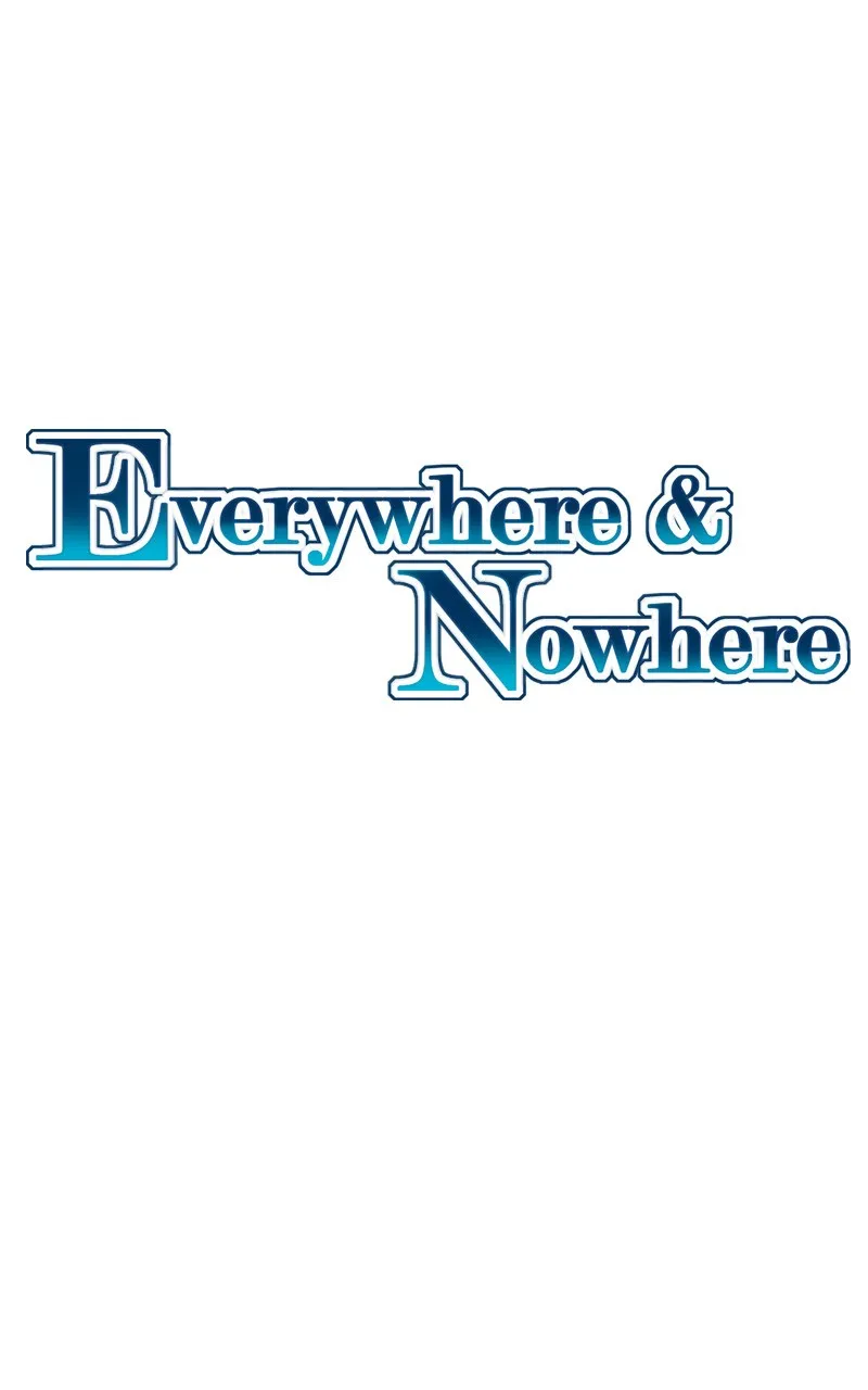 Read Everywhere & Nowhere chapter 49 image 0 on Lezhin