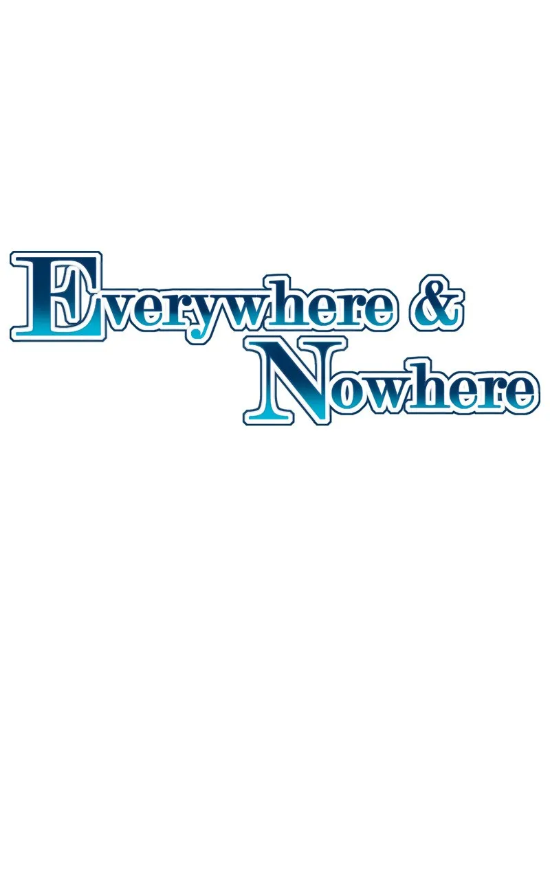 Read Everywhere & Nowhere chapter 55 image 0 on Lezhin