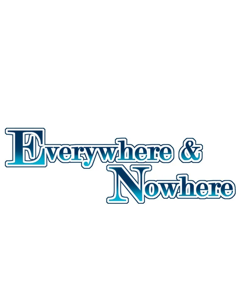 Read Everywhere & Nowhere chapter 59 image 0 on Lezhin