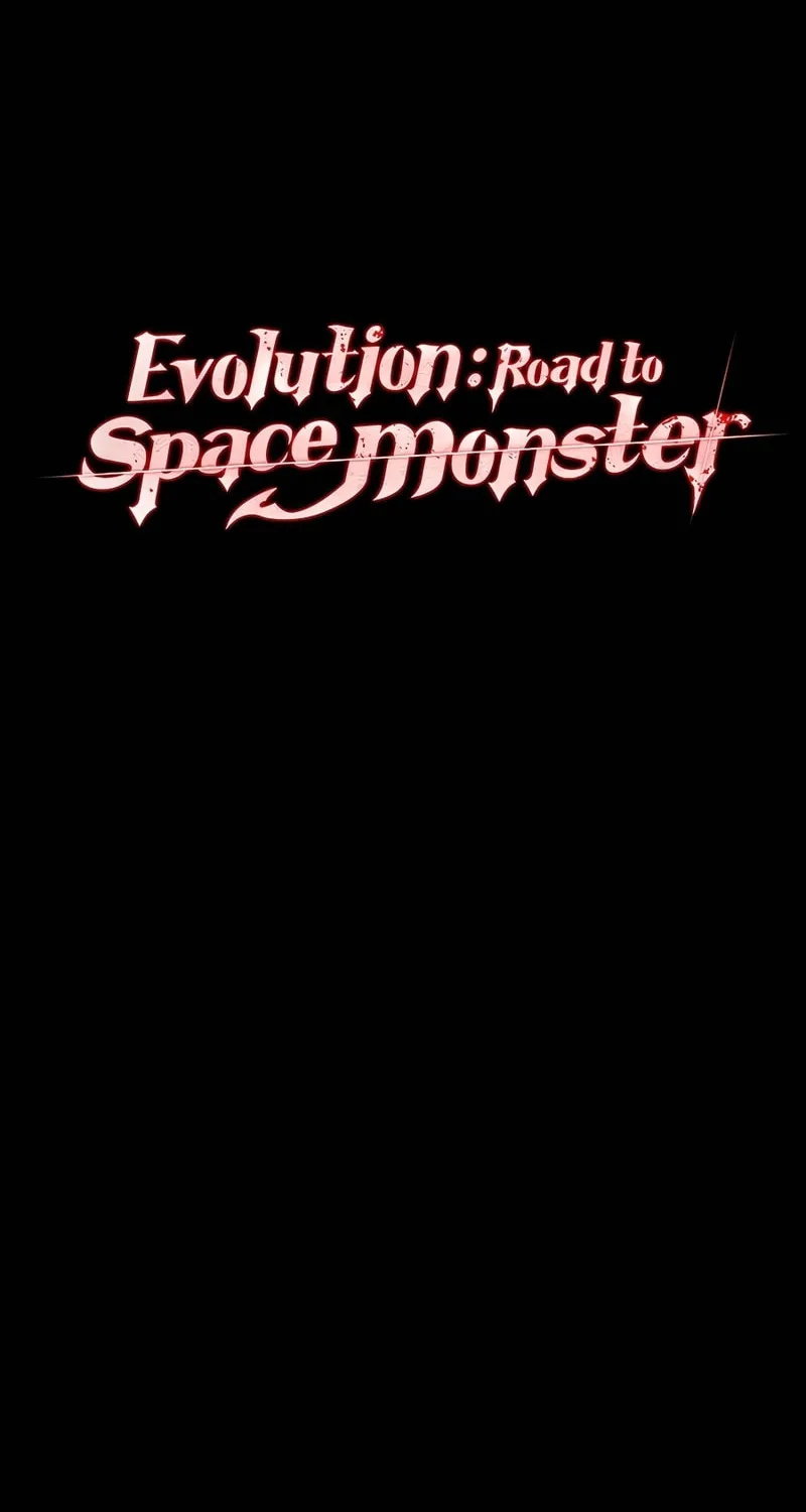 Read Evolution: Road to Space Monster chapter 21 image 1 on Lezhin