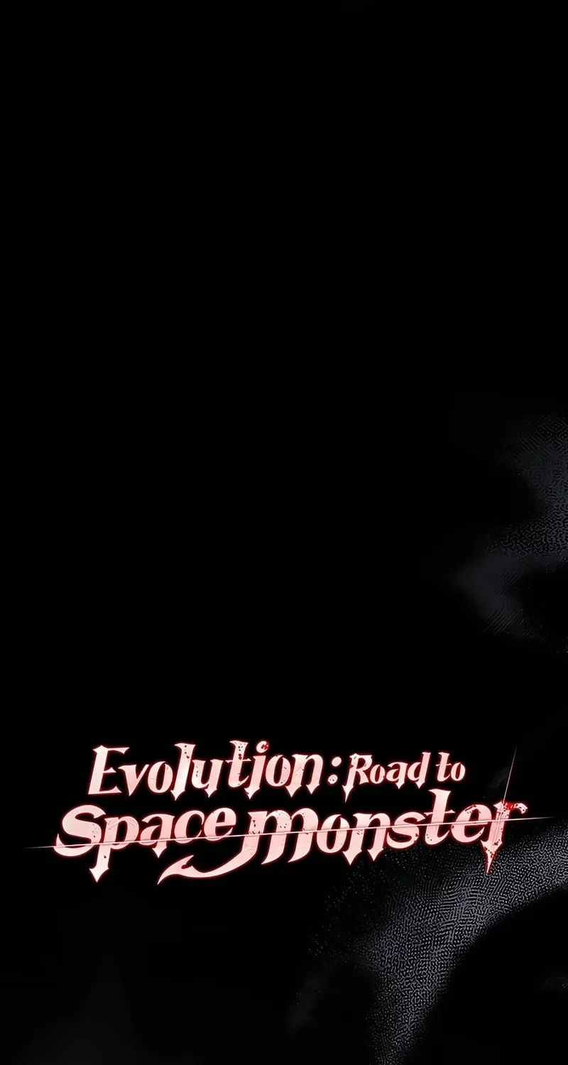 Read Evolution: Road to Space Monster chapter 32 image 18 on Lezhin