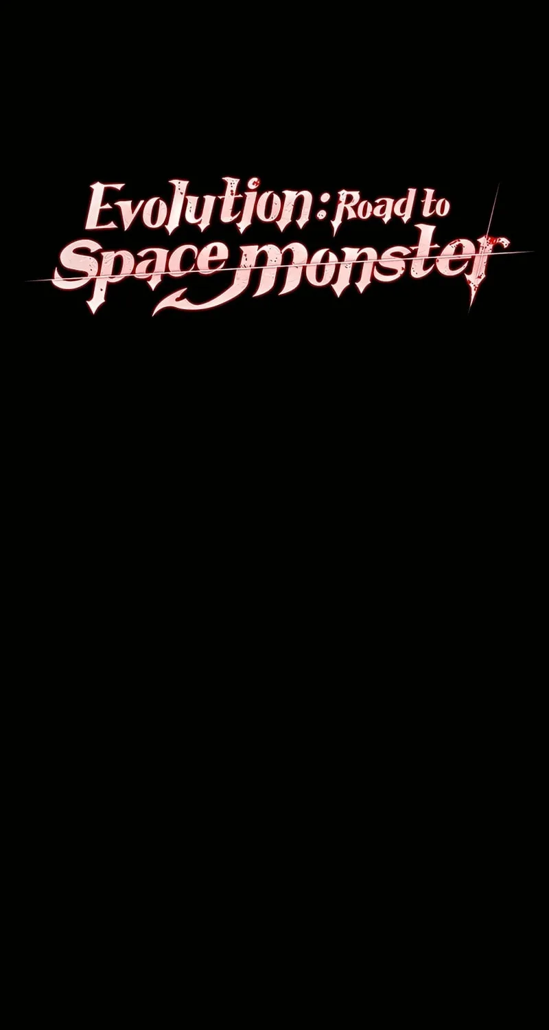 Read Evolution: Road to Space Monster chapter 33 image 1 on Lezhin