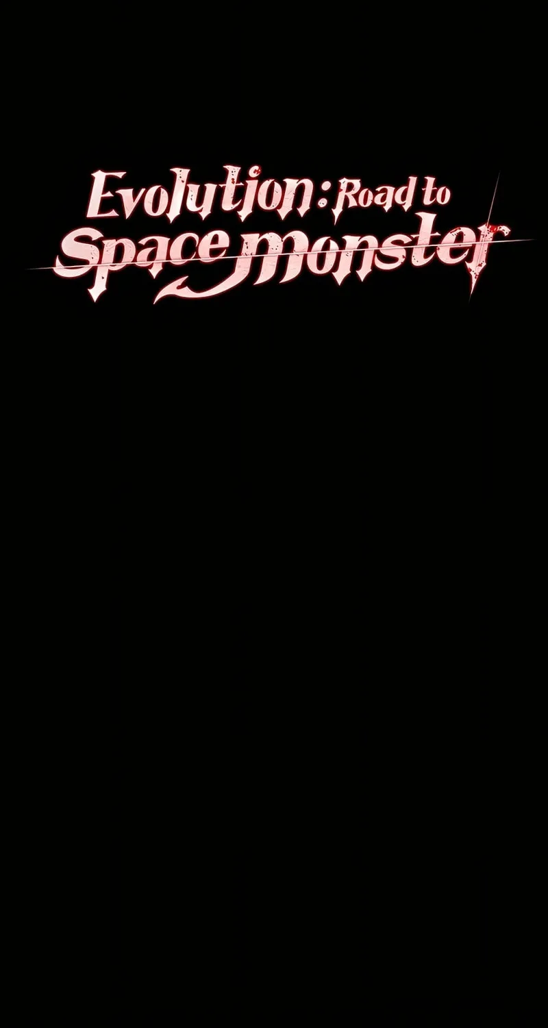 Read Evolution: Road to Space Monster chapter 35 image 1 on Lezhin