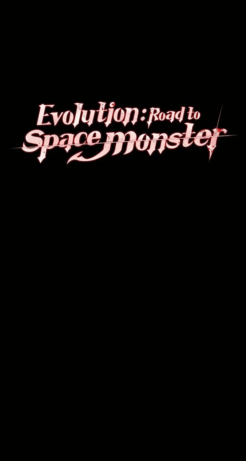 Read Evolution: Road to Space Monster chapter 39 image 1 on Lezhin