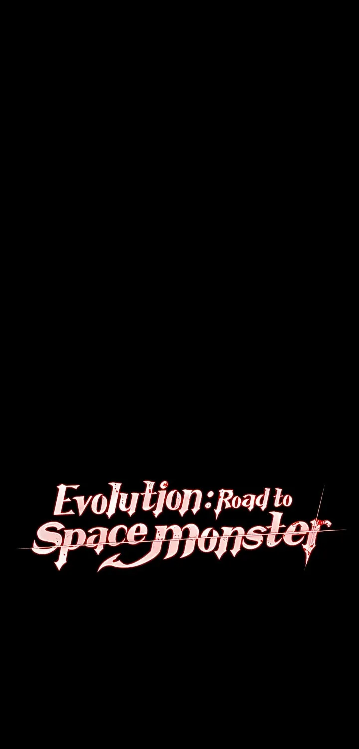 Read Evolution: Road to Space Monster chapter 45 image 0 on Lezhin