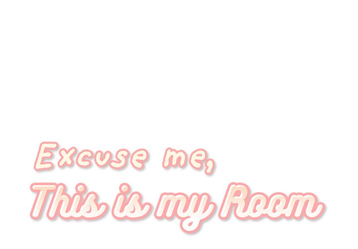 Excuse Me, This Is My Room Excuse me, This is my Room EP 13 - Toomics page 2 - 