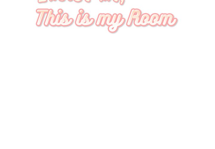 Excuse Me, This Is My Room Excuse me, This is my Room EP 21 - Toomics page 2 - 