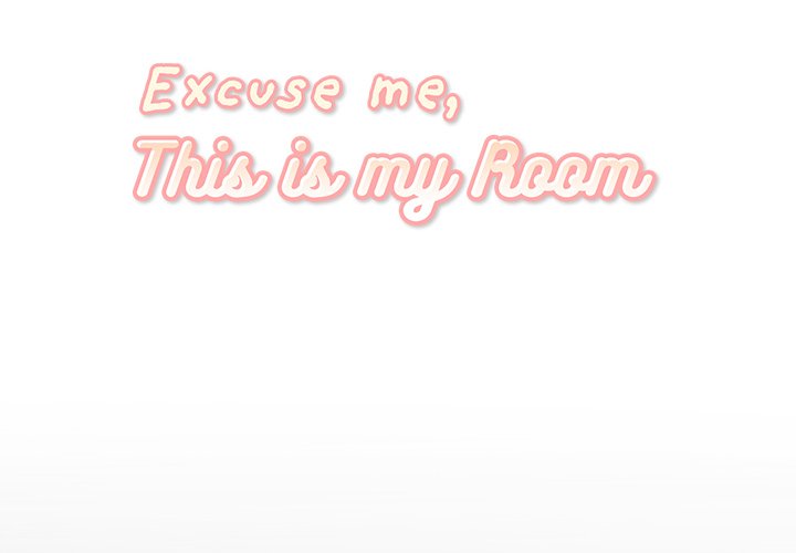 Excuse Me, This Is My Room Excuse me, This is my Room EP 22 - Toomics page 2 - 