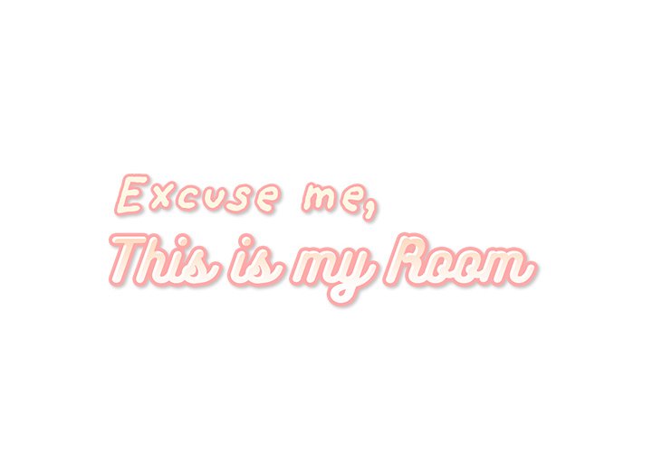 Excuse Me, This Is My Room Excuse me, This is my Room EP 25 - Toomics page 2 - 