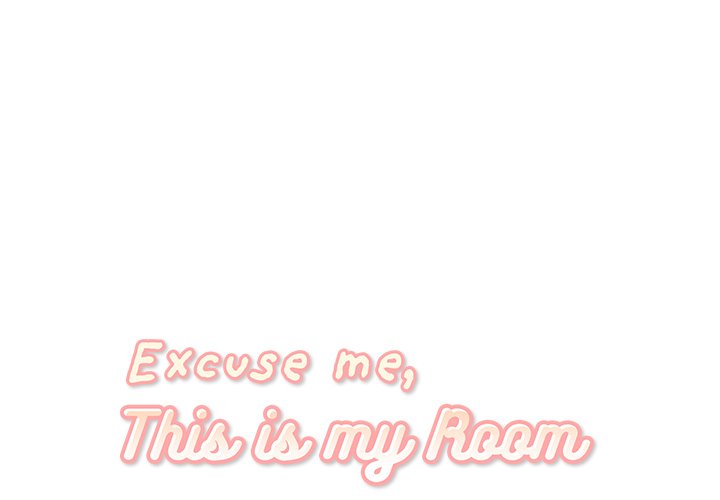 Excuse Me, This Is My Room Excuse me, This is my Room EP 27 - Toomics page 4 - 