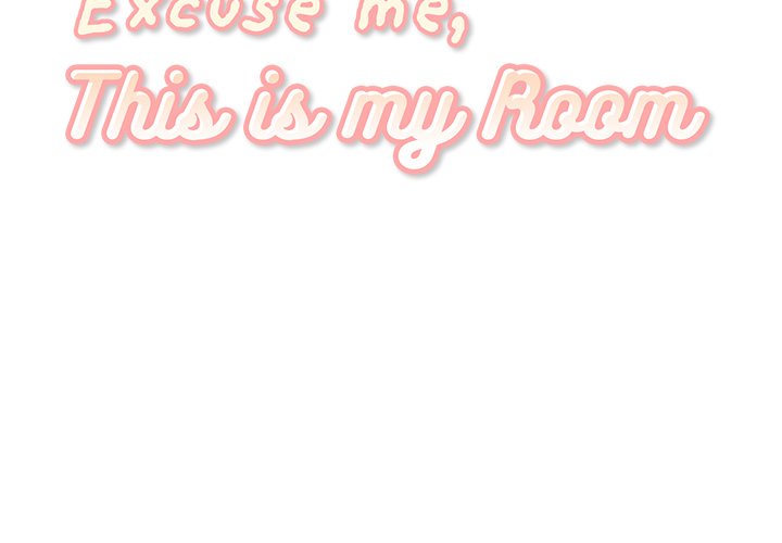 Excuse Me, This Is My Room Excuse me, This is my Room EP 30 - Toomics page 2 - 