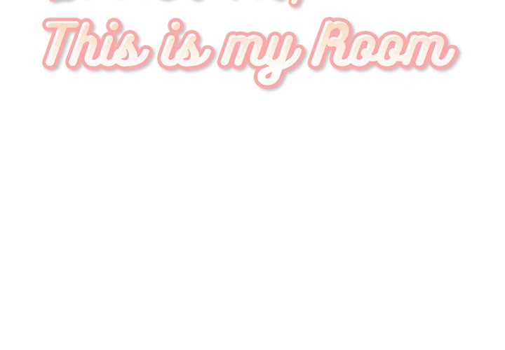 Excuse Me, This Is My Room Excuse me, This is my Room EP 32 - Toomics page 2 - 