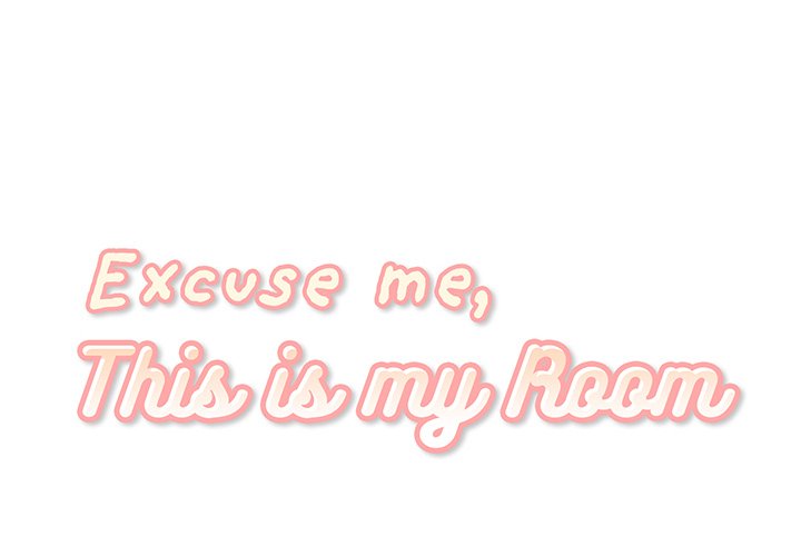 Excuse Me, This Is My Room Excuse me, This is my Room EP 8 - Toomics page 2 - 