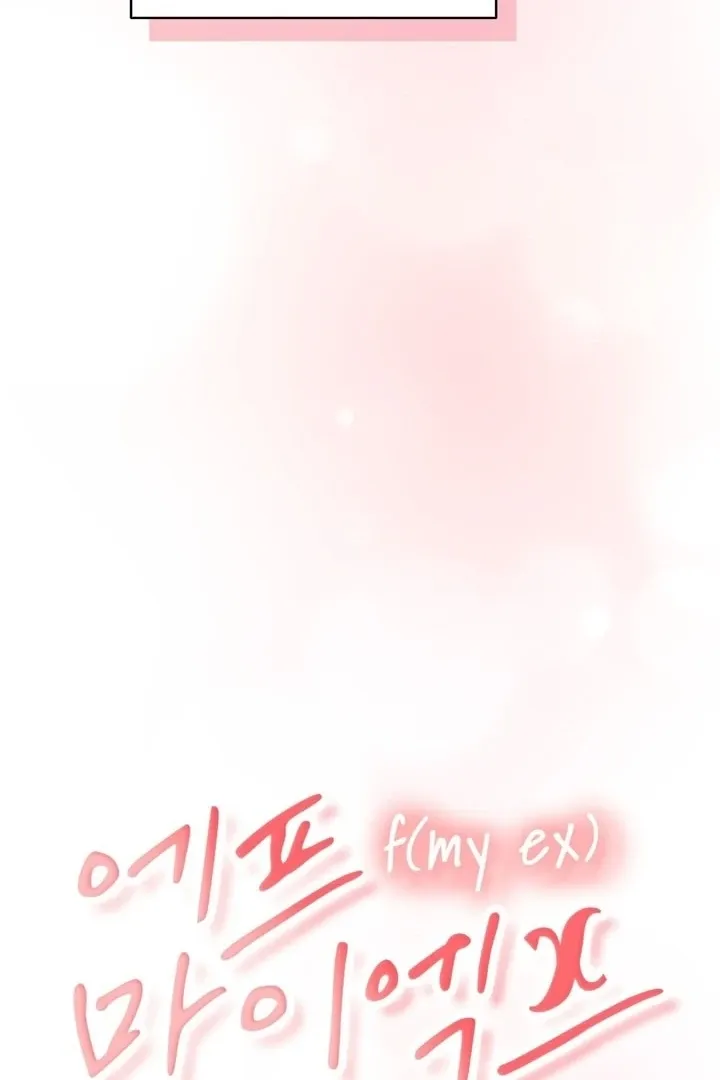F (My Ex) Chapter 56 page 37 - 