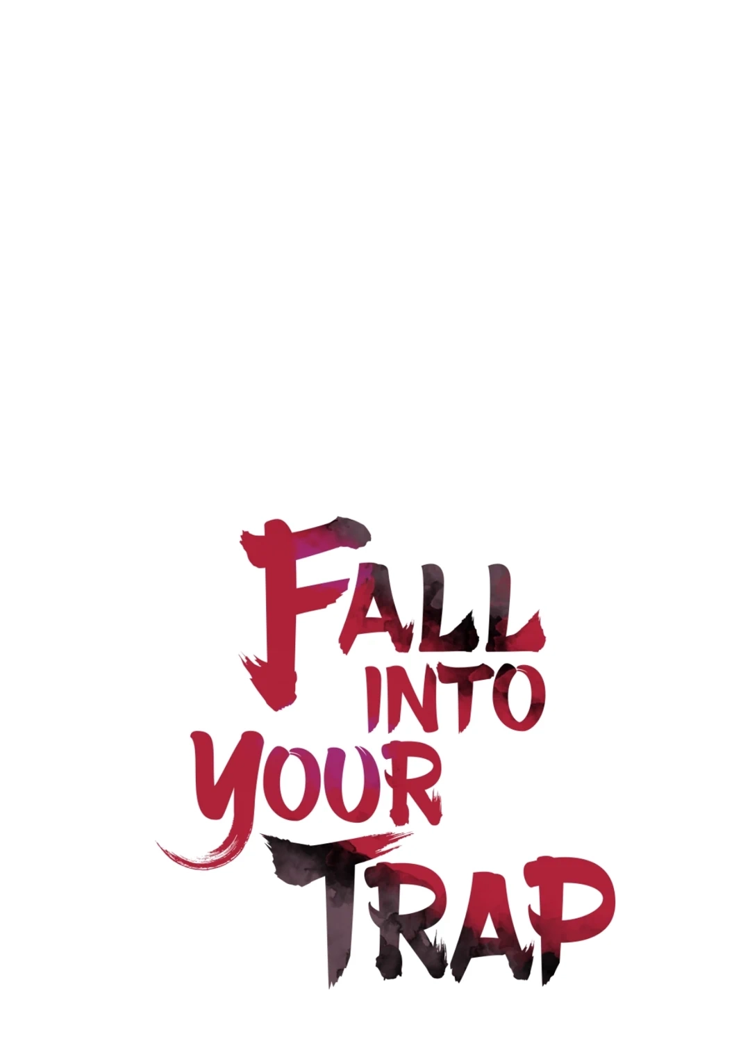 Read Fall Into Your Trap chapter 10 image 19 on Lezhin